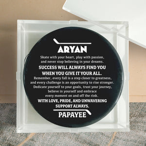 Hockey Puck - Hockey - To Aryan - With Love, Pride, And Unwavering Support Always - Gai16028