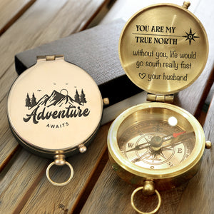 Personalized Engraved Compass - Family - To My Wife - Without You, Life Would Go South Really Fast - Gpb15010