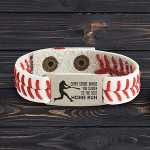 Baseball Bracelet - Baseball - To My Son - Every Strike Brings You Closer To The Next Home Run - Gbzj16022