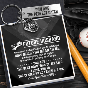 Baseball Glove Keychain - Baseball - To My Future Husband - How Much You Mean To Me - Gkax24002