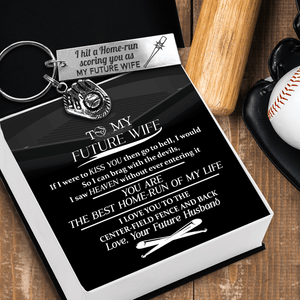 Baseball Glove Keychain - Baseball - To My Future Wife - I Love You To The Center-field Fence And Back - Gkax25008