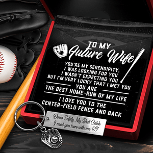 Baseball Glove Keychain - Baseball - To My Future Wife - You Are The Best Home-run Of My Life - Gkax25006