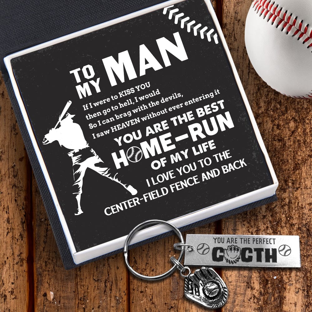 Baseball Glove Keychain - Baseball - To My Man - You Are The Best Home-Run Of My Life - Gkax26038