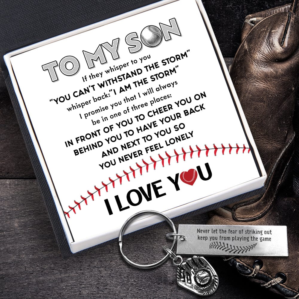 Baseball Glove Keychain - Baseball - To My Son - You Can't Withstand The Storm - Gkax16016