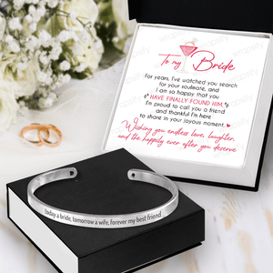 Bride Bracelet - Wedding - To Bride - Wishing You Endless Love, Laughter, And The Happily Ever After You Deserve - Gbzf39005