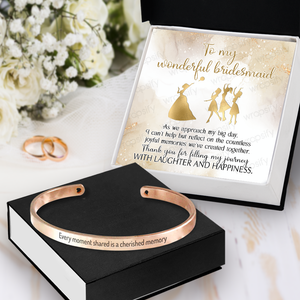 Bridesmaid Bracelet - Wedding - To Bridesmaid - Thank You for Filling My Journey - Gbzf36009