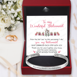 Bridesmaid Bracelet - Wedding - To Bridesmaid - Thank You For Your Laughter, Your Love, And The Joyful Memories - Gbzf36011