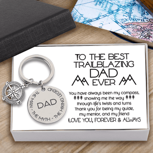 Compass Keychain - Hiking - To The Best Trailblazing Dad Ever - Love You, Forever & Always - Gkw18004
