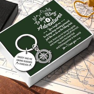 Compass Keychain - Hiking - To The King Of Adventures - You Are The Best Dad And Hiking Partner In The World - Gkw18008