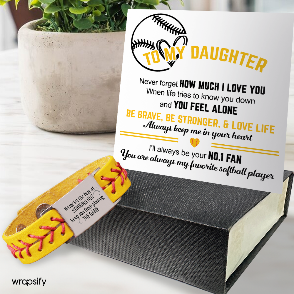 Softball Bracelet - Softball - To My Daughter - Be Brave, Be Stronger, & Love Life - Gbzk17028