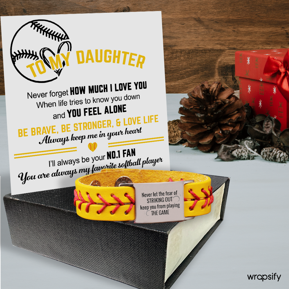 Softball Bracelet - Softball - To My Daughter - Be Brave, Be Stronger, & Love Life - Gbzk17028
