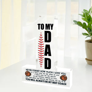 Crystal Plaque - Baseball - To My Dad - Never Forget How Much I Love You - Gznf18038