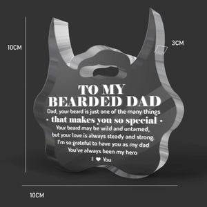 Crystal Plaque - Beard - To My Bearded Dad - You've Always Been My Hero - Gznf18117