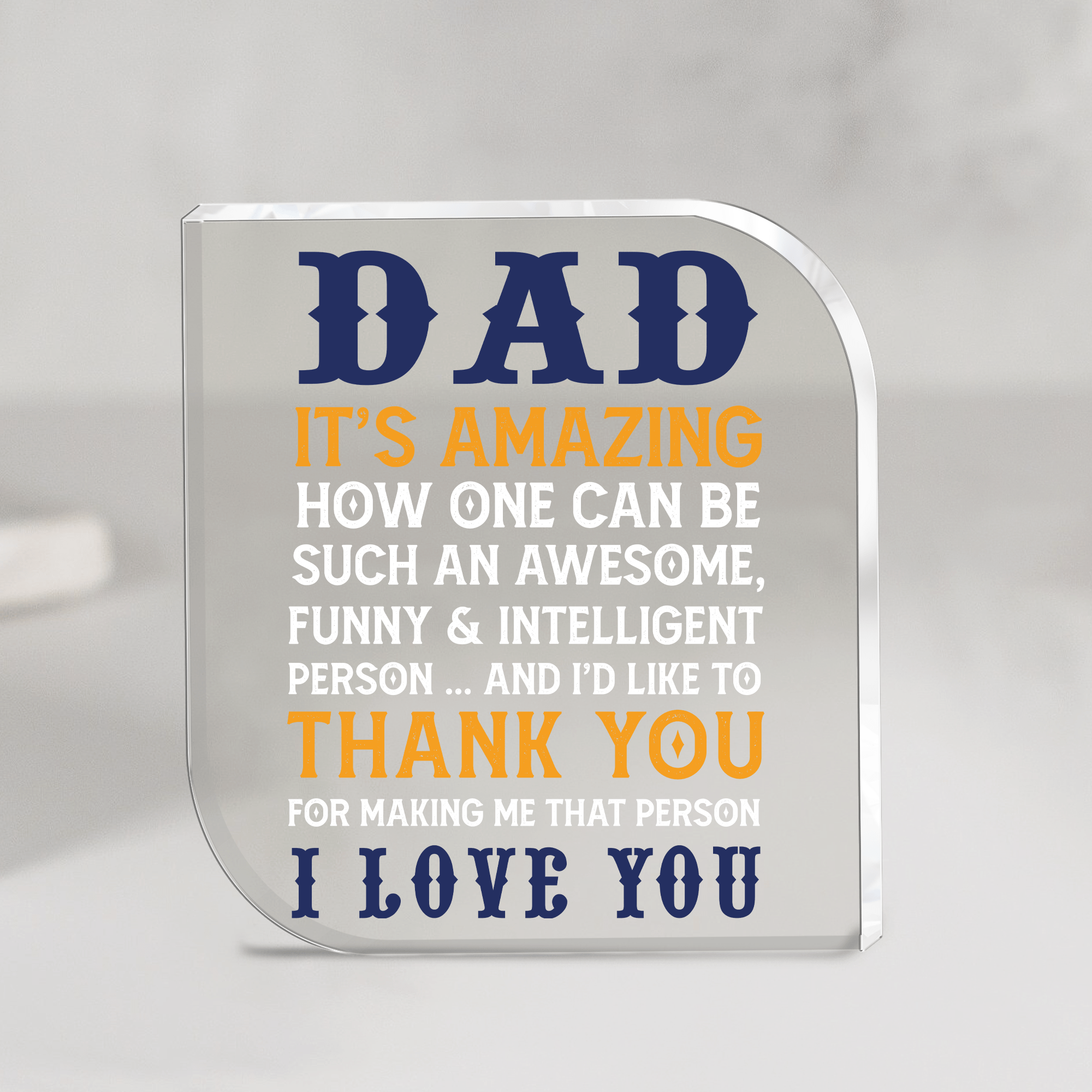 Crystal Plaque - Family - To My Dad - I Love You - Gznf18064