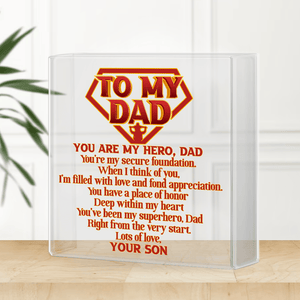 Crystal Plaque - Family - To My Dad - You Are My Hero - Gznf18063
