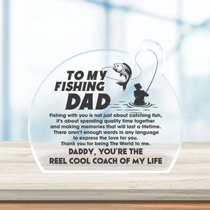 Crystal Plaque - Fishing - To My Fishing Dad - Thank You For Being The World To Me - Gznf18051