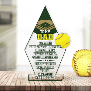 Crystal Plaque - Softball - To My Dad - You'll Always Be My Best Coach - Gznf18041