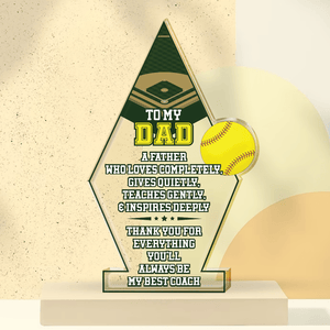 Crystal Plaque - Softball - To My Dad - You'll Always Be My Best Coach - Gznf18041