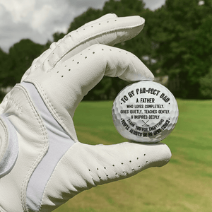 Golf Ball - Golf - To My Par-fect Dad - Thank You For Everything - Gak18002