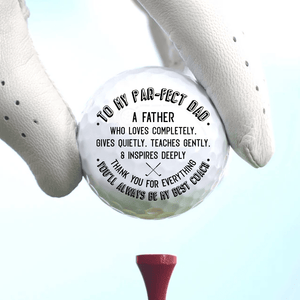 Golf Ball - Golf - To My Par-fect Dad - Thank You For Everything - Gak18002