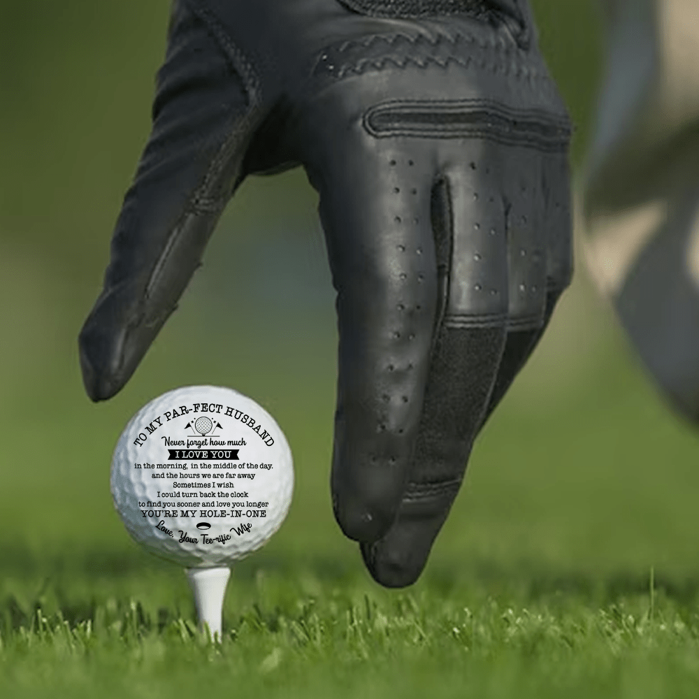 Golf Ball - Golf - To My Par-fect Husband - You Are My Hole-in-one - Gak14002