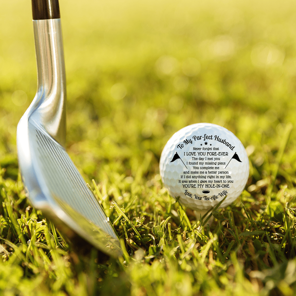 Golf Ball - Golf - To My Par-fect Husband - You Complete Me And Make Me A Better Person - Gak14001