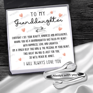 Hug Ring - Family - To My Granddaughter - I Will Always Love You - Gyk23017
