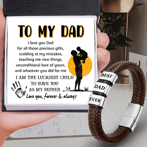 Leather Bracelet - Family - To My Dad - I Am The Luckiest Child To Have You As My Father - Gbzl18022