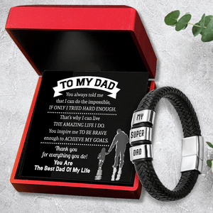 Leather Bracelet - Family - To My Dad - You Are The Best Dad Of My Life - Gbzl18026