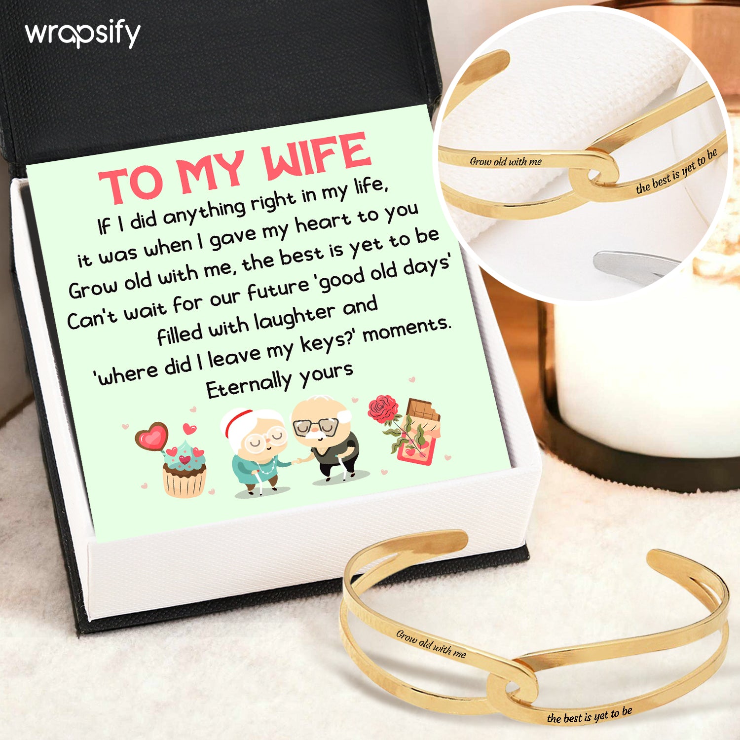 Infinity Cuff - Family - To My Wife - Grow Old With Me, The Best Is Yet To Be - Gaq15001