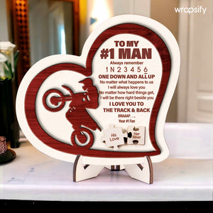Wooden Dirt Bike Sign - Biker - To My Man - I Will Be There Right Beside You - Gan26012