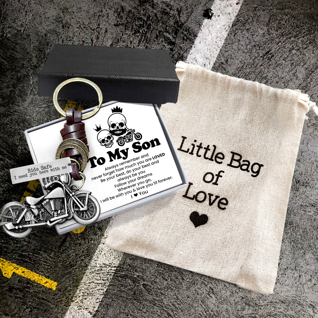 Motorcycle Keychain - Biker - To My Son - Ride Safe I Need You Here With Me - Gkx16016