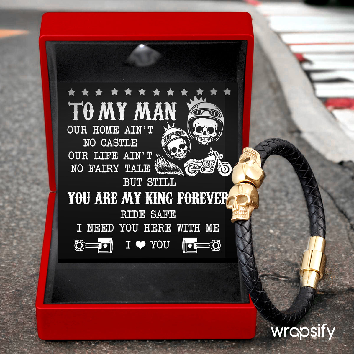 Skull Cuff Bracelet - Biker - To My Man - You Are My King Forever - Gbbh26033