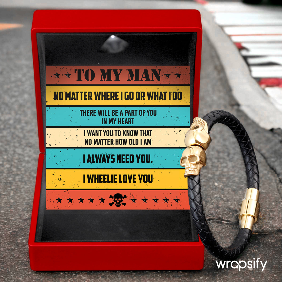 Skull Cuff Bracelet - Biker - To My Man - I Wheelie Love You - Gbbh26034