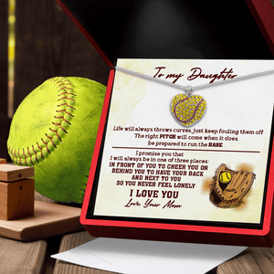 New Softball Heart Necklace - Softball - To My Daughter - From Mom - Life Will Always Throw Curves, Just Keep Fouling Them Off - Gnep17033