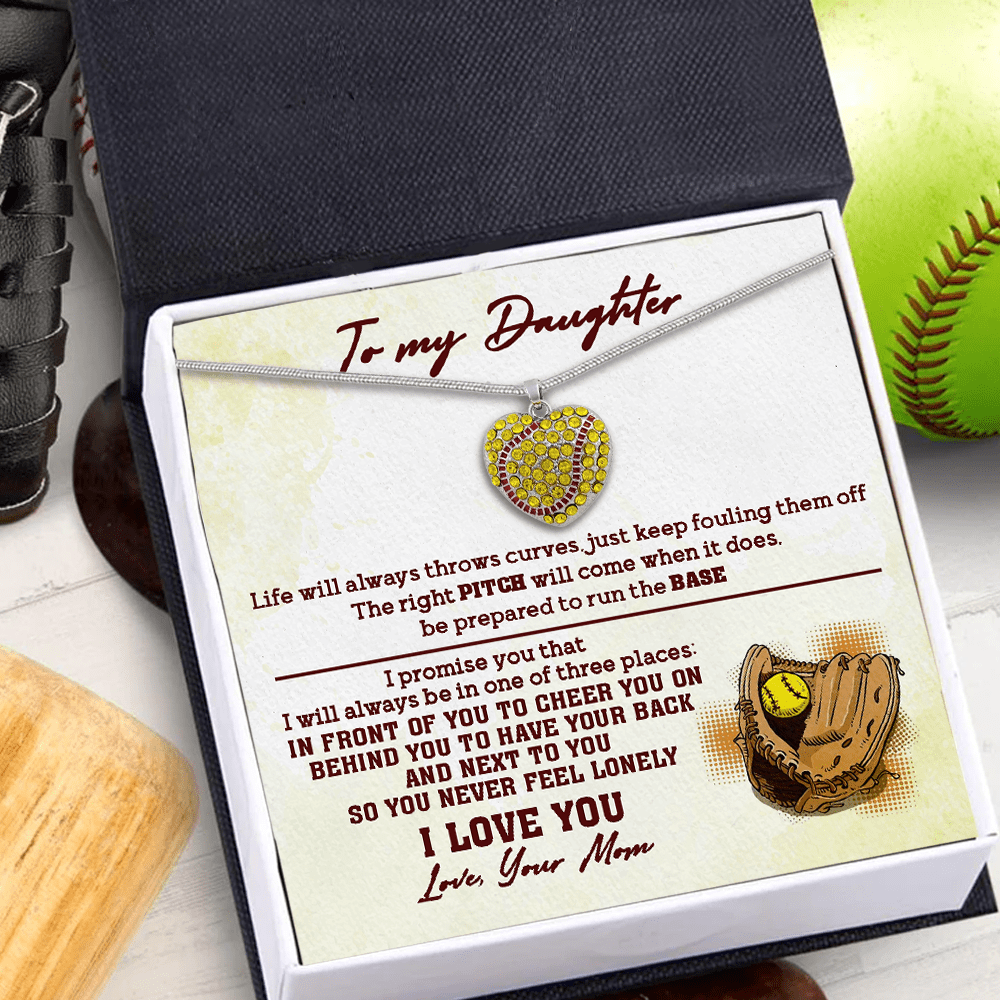 New Softball Heart Necklace - Softball - To My Daughter - From Mom - Life Will Always Throw Curves, Just Keep Fouling Them Off - Gnep17033