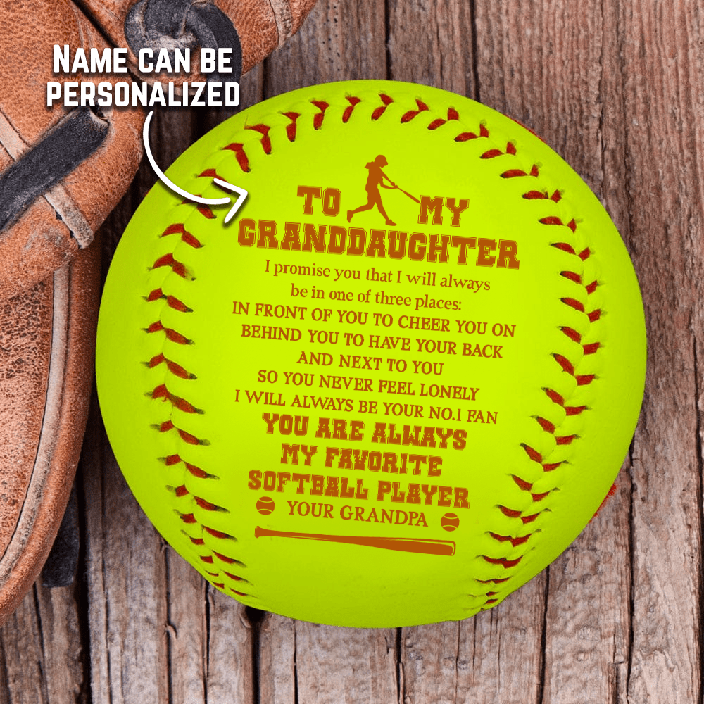 Personalized Softball - Softball - To My Granddaughter - From Grandpa - I Will Always Be Your No.1 Fan - Gas23007
