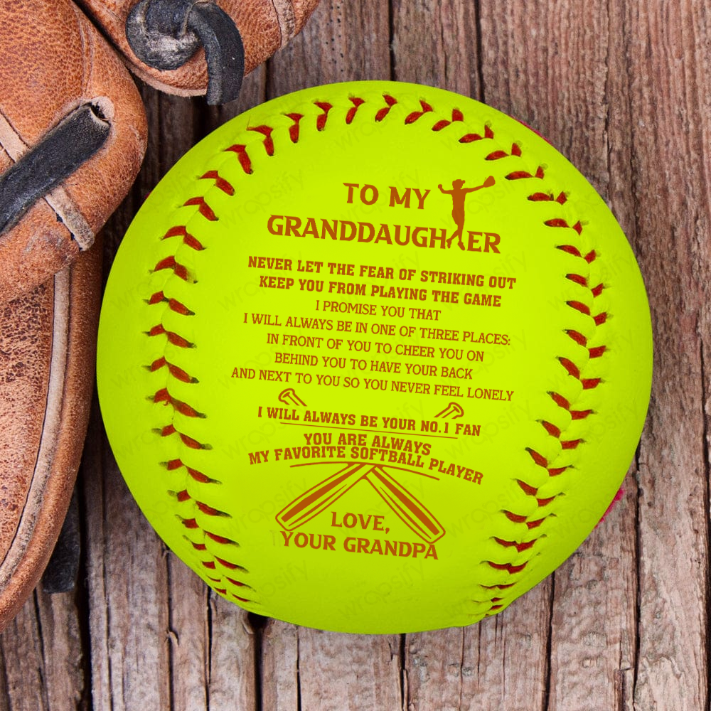 Personalized Softball - Softball - To My Granddaughter - From Grandpa - I Will Always Be Your No.1 Fan - Gas23009