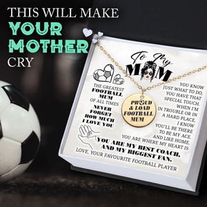 Round Necklace - Football - To My Mum - Never Forget How Much I Love You - Gnev19040