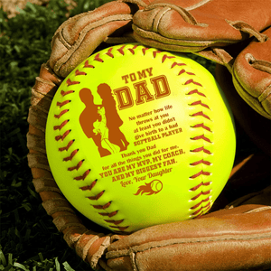 Softball - Softball - To My Dad - From Daughter - You Are My Mvp, My Coach, And My Biggest Fan - Gas18023