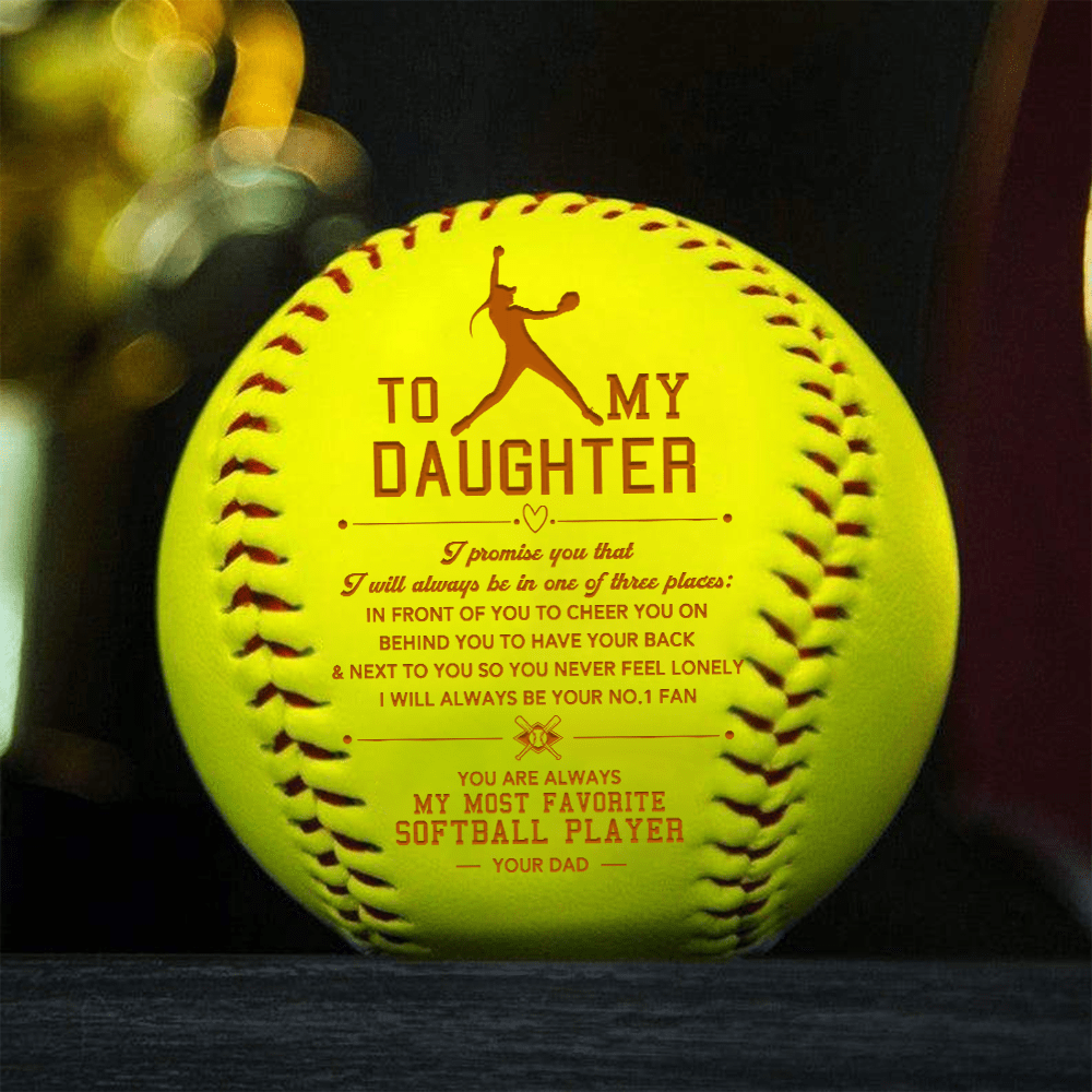 Softball - Softball - To My Daughter - From Dad - I Will Always Be Your No.1 Fan - Gas17022