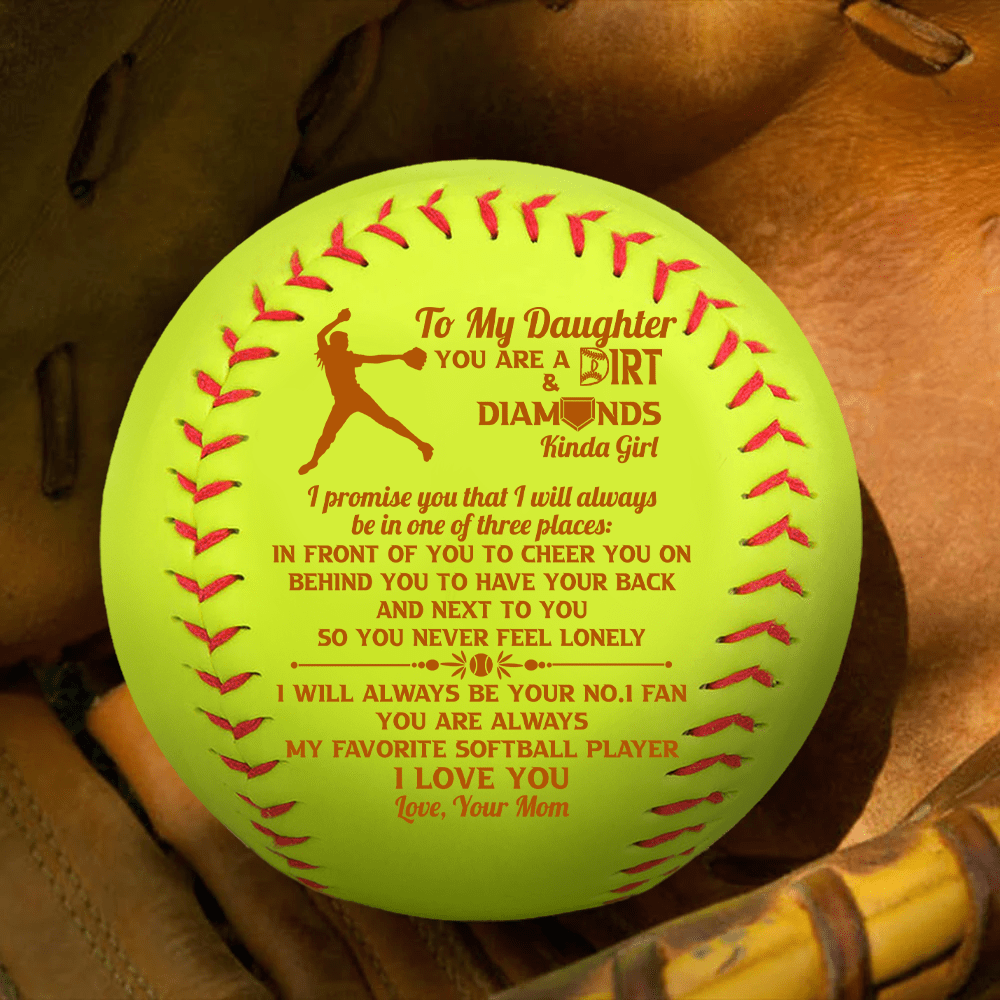 Softball - Softball - To My Daughter - From Mom - You Are A Dirt And Diamonds Kinda Girl - Gas17020