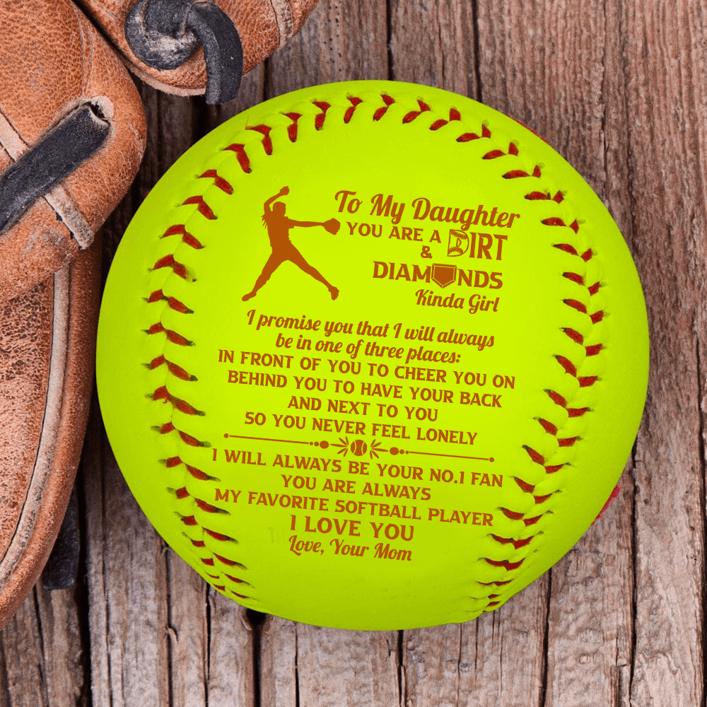 Softball - Softball - To My Daughter - From Mom - You Are A Dirt And Diamonds Kinda Girl - Gas17020