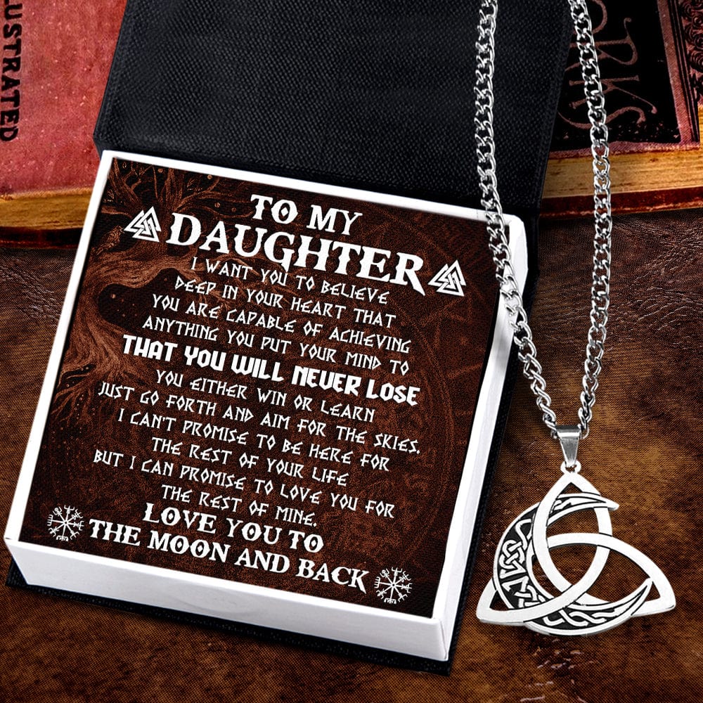 Triple Moon Necklace - Viking - To My Daughter - I Can Promise To Love You For The Rest Of Mine - Gnya17001