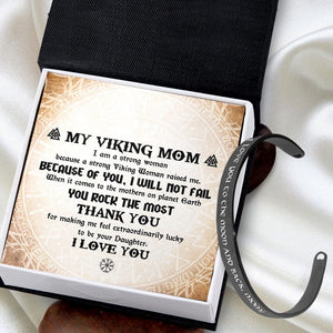 Viking Bracelet - Viking - To My Mom - Because Of You, I Will Not Fail - Gbzf19023