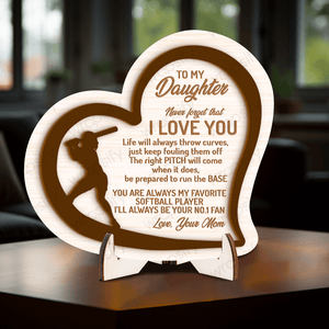 Wooden Baseball Sign - Baseball - To My Daughter - From Mom - Life Will Always Throw Curves, Just Keep Fouling Them Off - Gan17004