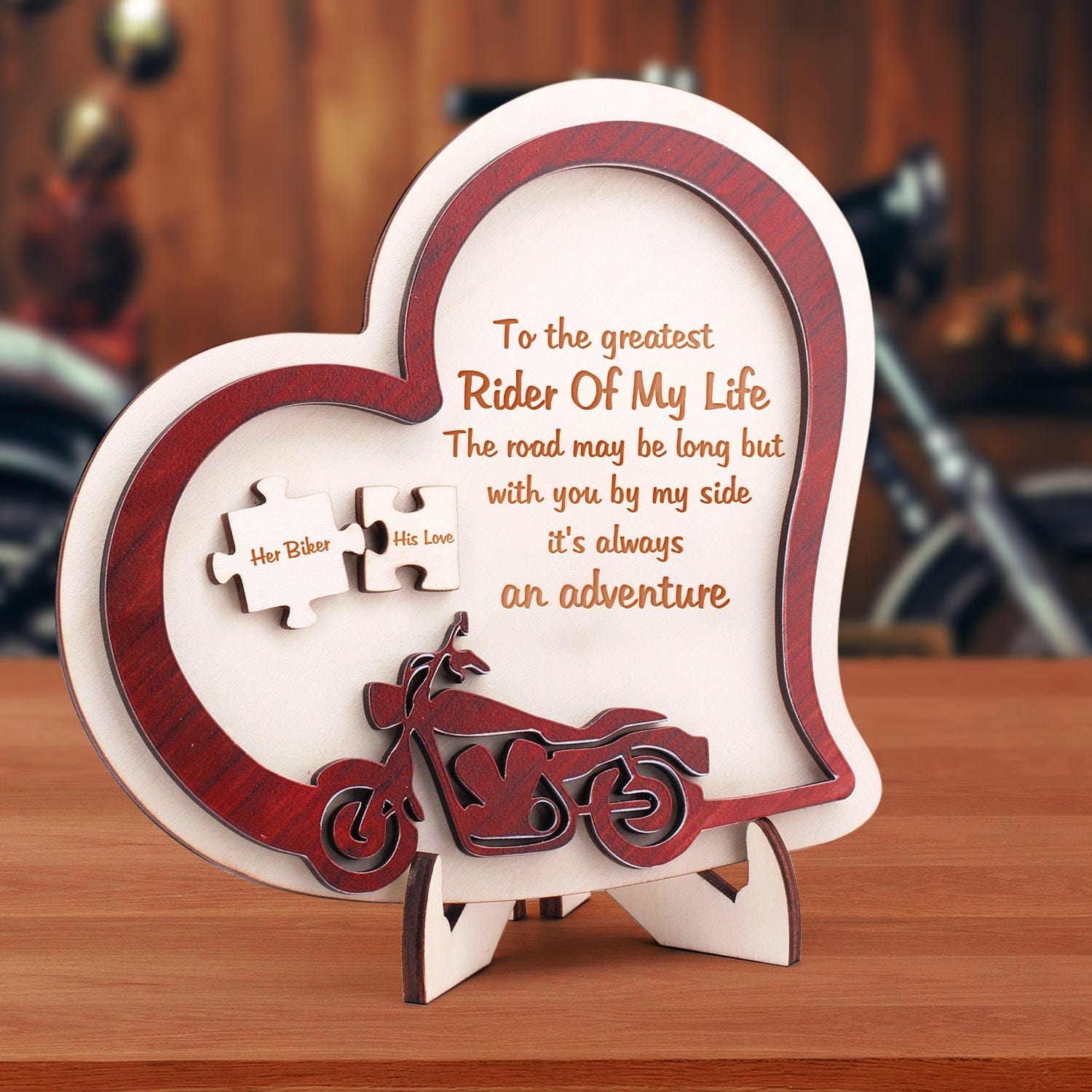 Wooden Motorcycle Heart Sign - Biker - To The Greatest Rider Of My Life - It's Always An Adventure - Gan26002