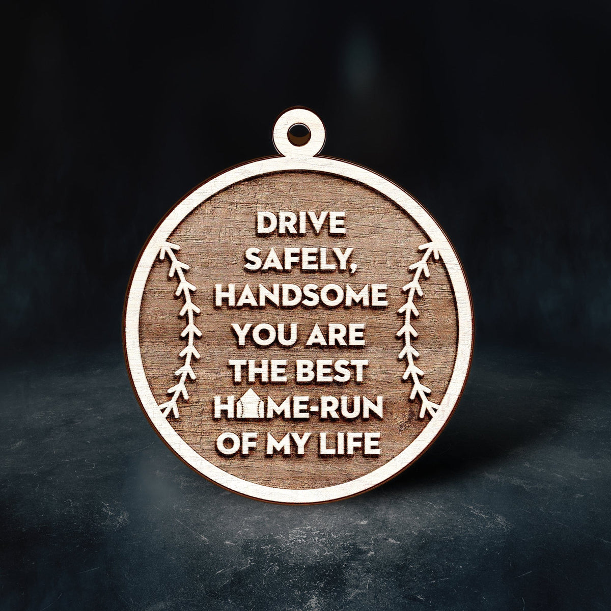 Wooden Ornament Car Accessories - Baseball - To My Man - Drive Safely - Gap26001