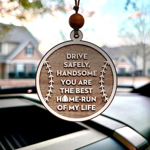 Wooden Ornament Car Accessories - Baseball - To My Man - Drive Safely - Gap26001