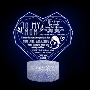 3D Heart Led Light - Family - To My Mom - The First Hero Live I Ever Loved - Glca19025